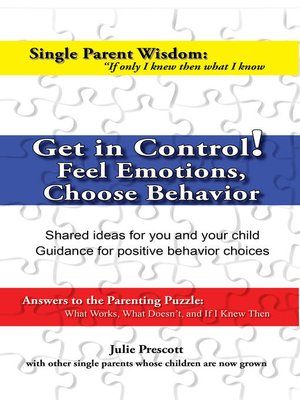 cover image of Get in Control! Feel Emotions, Choose Behavior